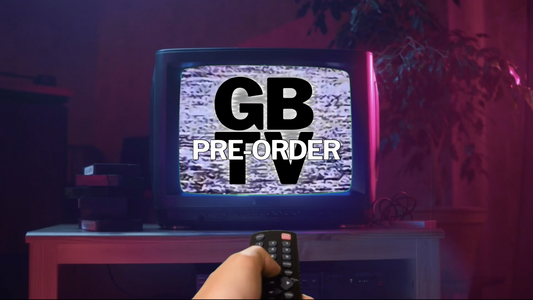 PRE-ORDER GBTV